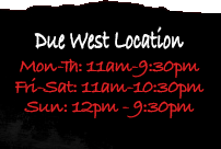 Hours: Mon-Thurs: 11am - 10pm, Fri-Sat: 11am - 11pm, Sun: 12:30pm - 10pm